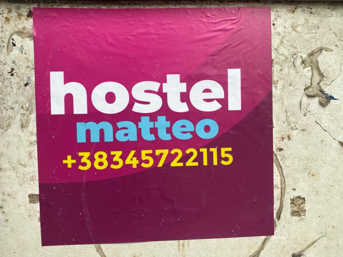 Hostel Matteo Pristina Eksteriør billede